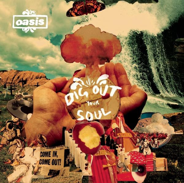 Portada de Dig Out Your Soul — Oasis