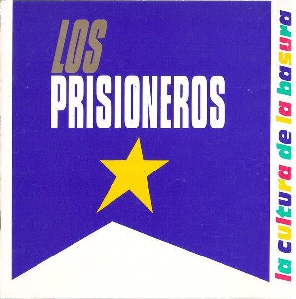 Portada de La Cultura de la Basura — Los Prisioneros