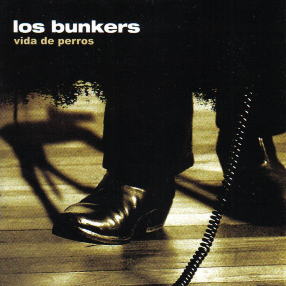Portada de Vida de Perros — Los Bunkers