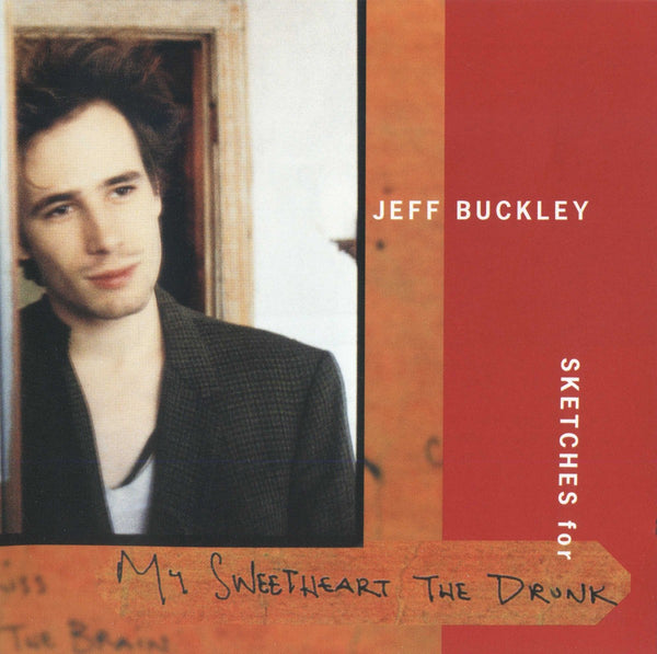 Portada de Sketches for my Sweetheart the Drunk — Jeff Buckley